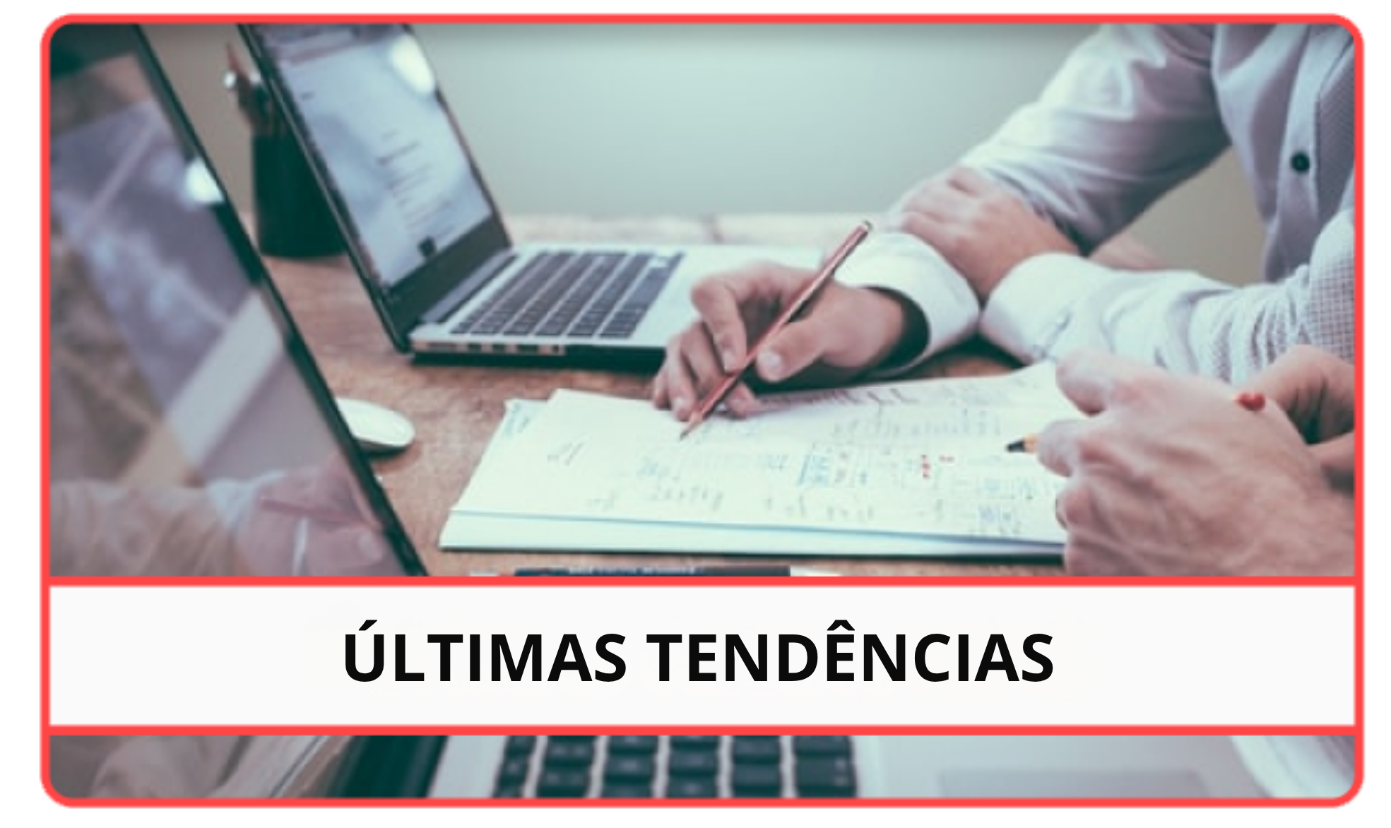 Últimas tendências (2)